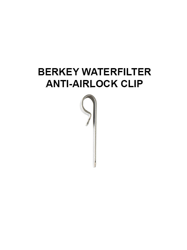 Berkey water filter anti-airlock clip